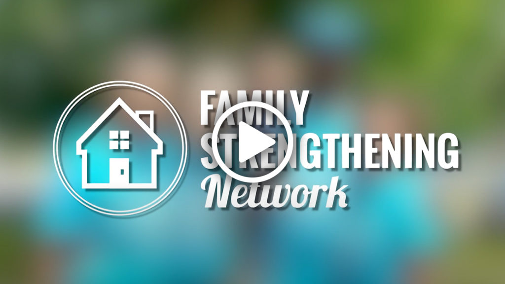Family Strengthening Network